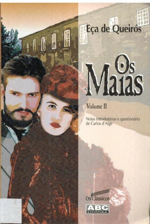 Maias, Os - Vol. II